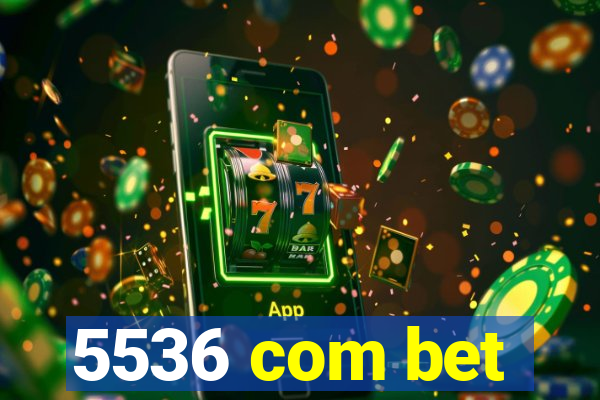 5536 com bet